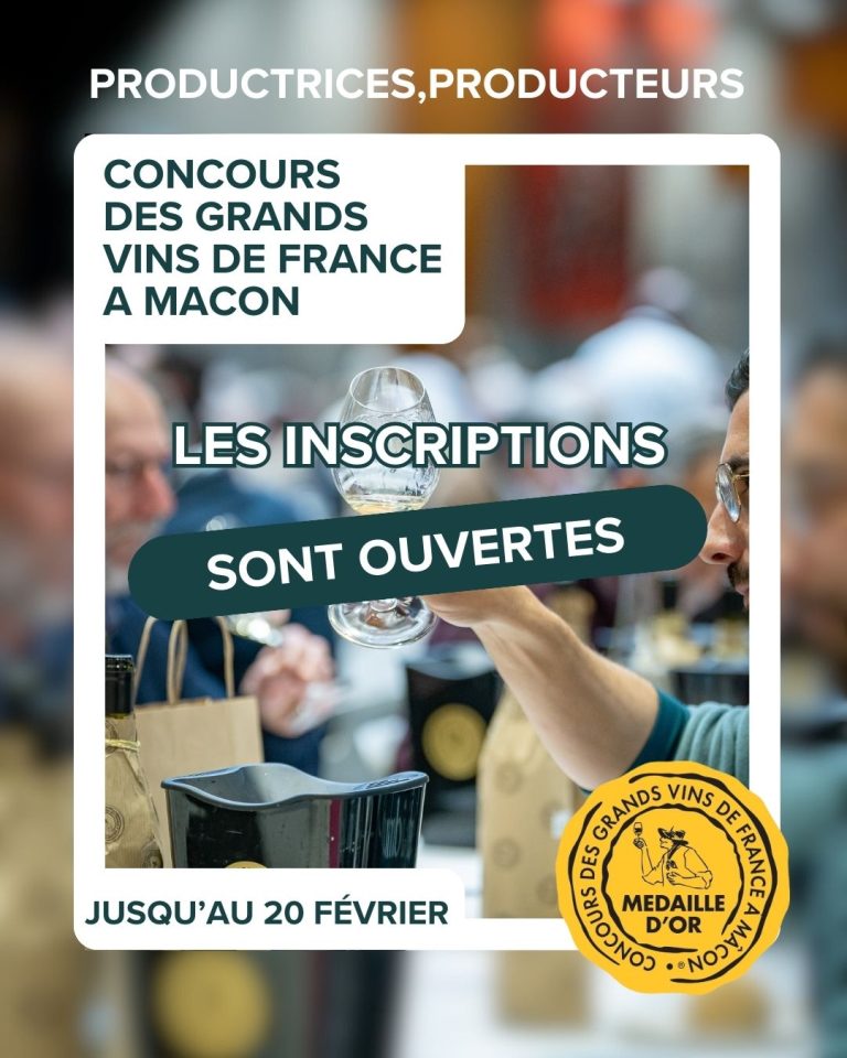 Les inscriptions producteurs pour le Concours des Grands Vins de France à Mâcon sont ouvertes !